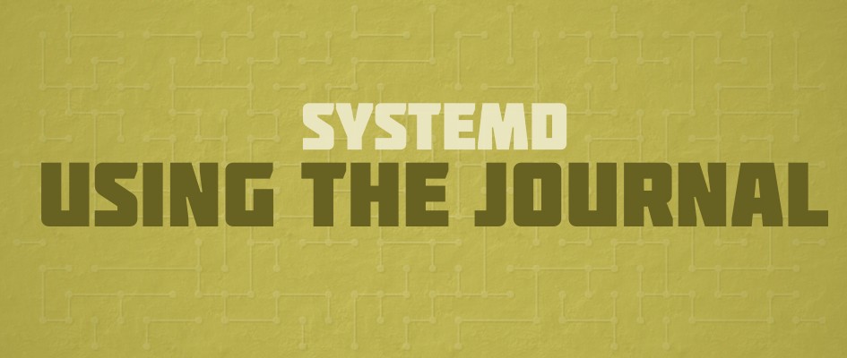 systemd: работа с системным журналом